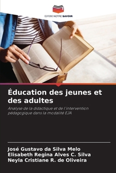 Paperback Éducation des jeunes et des adultes [French] Book