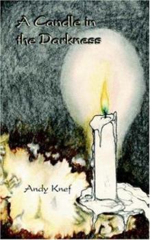 Paperback A Candle in the Darkness Book