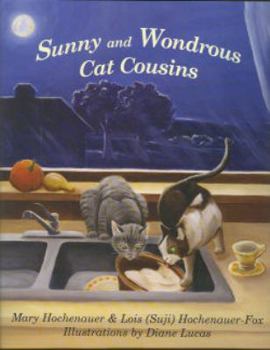 Hardcover Sunny and Wondrous, Cat Cousins Book