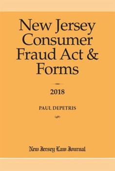 Paperback New Jersey Consumer Fraud Act & Forms 2018 Book