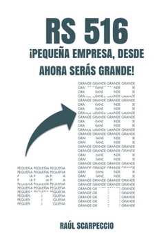 Paperback RS 516: ¡Pequeña Empresa, Desde Ahora Serás Grande! [Spanish] Book
