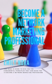 Paperback Become a Network Marketing Professional Book