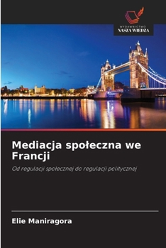 Paperback Mediacja spoleczna we Francji [Polish] Book