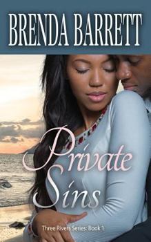 Private Sins - Book #1 of the Three Rivers