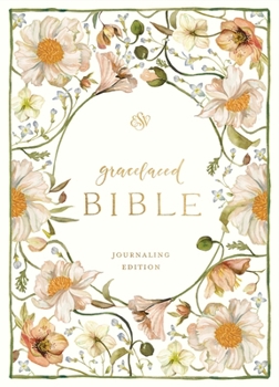 Hardcover ESV Gracelaced Bible, Journaling Edition (Artwork by Ruth Chou Simons) (Hardcover) Book