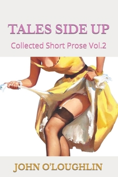 Paperback Tales Side Up: Collected Short Prose Vol.2 Book