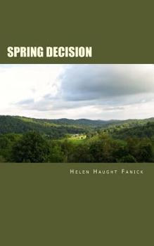 Paperback Spring Decision: Stories of Appalachia Book