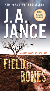 Mass Market Paperback Field of Bones: A Brady Novel of Suspense Book
