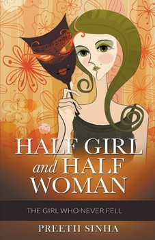 Paperback Half Girl and Half Woman Book