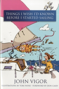 Paperback Things I Wish I'd Known Before I Started Sailing Book