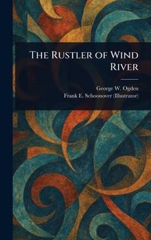 Hardcover The Rustler of Wind River Book