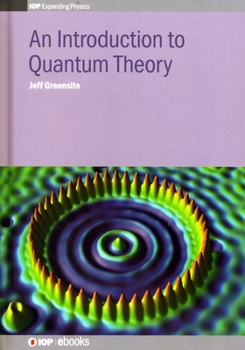 Hardcover An Introduction to Quantum Theory Book