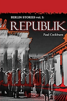 Paperback Republik: Berlin Stories vol.1 Book