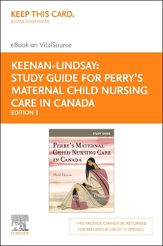 Misc. Study Guide for Perry's Maternal Child Nursing Care in Canada, Elsevier E-Book on Vitalsource (Retail Access Card): Study Guide for Perry's Maternal C Book