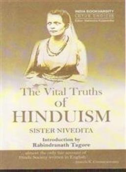 Paperback The Vital Truths of Hinduism [Paperback] [Jan 01, 2011] Sister Nivedita Book