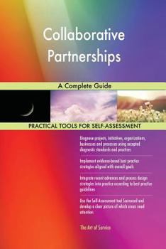 Paperback Collaborative Partnerships A Complete Guide Book