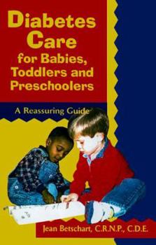 Paperback Diabetes Care for Babies, Toddlers, and Preschoolers Book