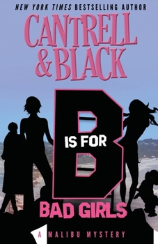 Paperback "B" is for Bad Girls Book