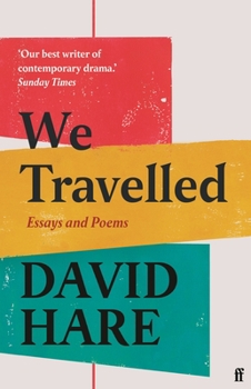 Hardcover We Travelled: Essays and Poems Book