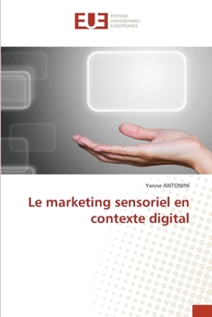 Paperback Le marketing sensoriel en contexte digital [French] Book