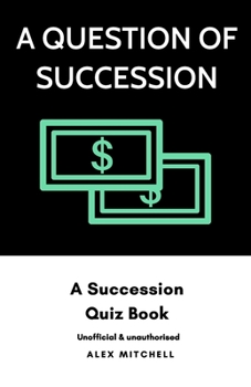 Paperback A Question of Succession: A Succession Quiz Book