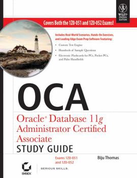 Paperback Oca: Oracle Database 11G Administrator Certified Associate Study Guide (Exams 1Z0-051 And 1Z0-052) Book