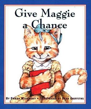 Give Maggie a Chance - Book  of the Maggie