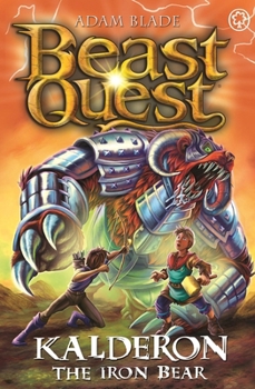 Paperback Beast Quest: Kalderon the Iron Bear: Series 29 Book 1 Book