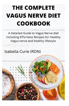 Paperback The Complete Vagus Nerve Diet Cookbook Book