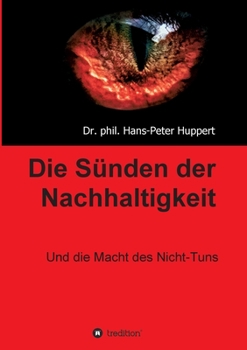 Paperback Die Sünden der Nachhaltigkeit [German] Book