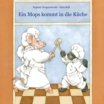 Paperback Ein Mops kommt in die Küche [German] Book