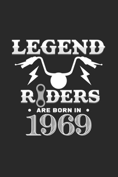 Legend riders are born in 1969: 6x9 Born in 1969 | grid | squared paper | notebook | notes