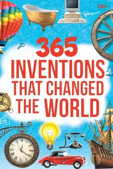 Hardcover 365 Invention That Changed the World Book