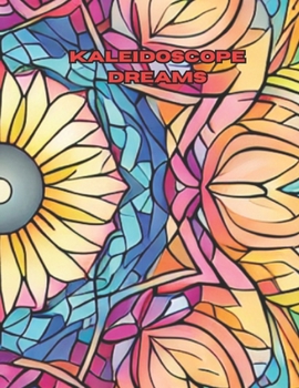 Paperback Kaleidoscope Dreams Book