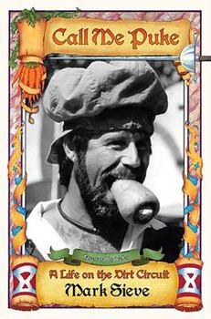 Paperback Call Me Puke: A Life on the Dirt Circuit Book