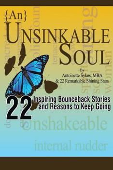 Paperback {An} Unsinkable Soul: Inspiring Bounceback Stories Book