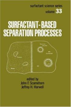 Hardcover Surfactant - Based Separation Processes Book