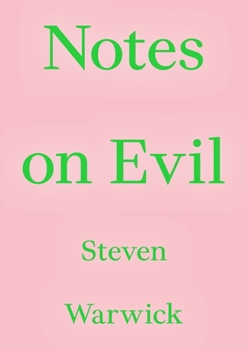 Paperback Notes on Evil Book