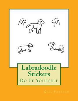 Paperback Labradoodle Stickers: Do It Yourself Book