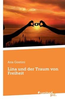 Paperback Lina und der Traum von Freiheit [German] Book