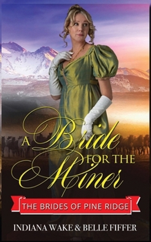 A Bride for the Miner