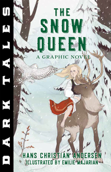 Paperback Dark Tales: The Snow Queen: A Graphic Novel Book