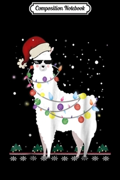 Composition Notebook: Christmas Llama Santa Hat Ugly Xmas Tree Alpaca  Journal/Notebook Blank Lined Ruled 6x9 100 Pages