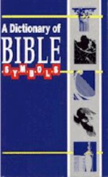 Paperback Dictionary of Bible Symbols Book
