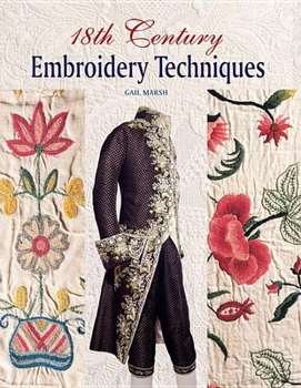 Paperback 18th Century Embroidery Techniques Book
