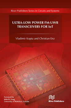 Paperback Ultra-Low Power Fm-Uwb Transceivers for Iot Book