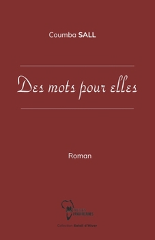 Paperback Des mots pour elles [French] Book