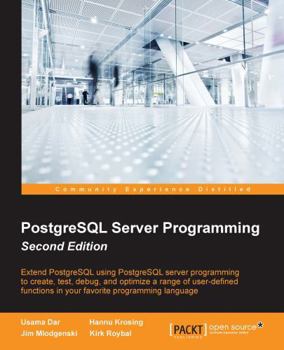 Paperback PostgreSQL Server Programming - Second Edition Book