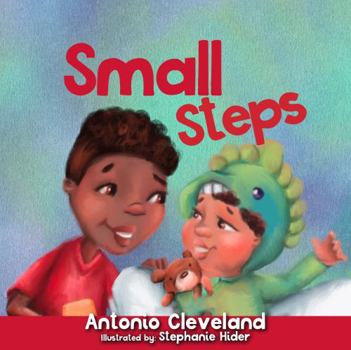 Paperback Small Steps: A book of courage for kids Book