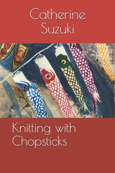 Paperback Knitting with Chopsticks Book